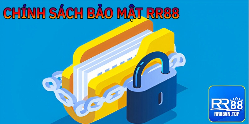 chính sách bảo mật rr88