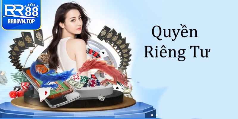 quyền riêng tư khi cá cược